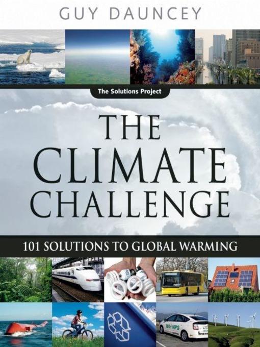 Title details for The Climate Challenge by Guy Dauncey - Wait list